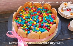 Charlota De Mousse De Chocolate Para Mi Princesita Lucia.
