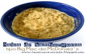 
salsa De Hamburguesa Tipo Big Mac De Mcdonald&#180;s
