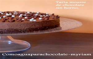 Tarta Mousse De Chocolate Sin Horno.
