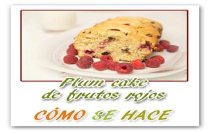 Plum Cake De Frutos Rojos Y Chocolate
