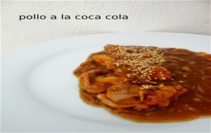 Pollo A La Coca Cola
