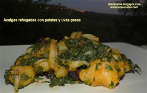 
acelgas Rehogadas Con Patatas Y Uvas Pasas.
