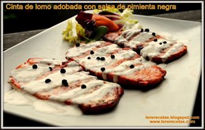 
cinta De Lomo Adobada Con Salsa De Pimienta Negra.
