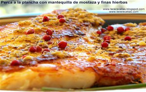 
perca A La Plancha Con Mantequilla De Mostaza Y Finas Hierbas
