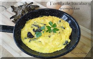 Tortilla De Bacalao Y Trompetas
