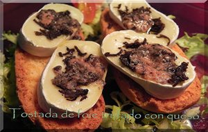 Tosta De Foie Trufado Con Queso
