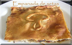 Empanada De Setas Y Carne
