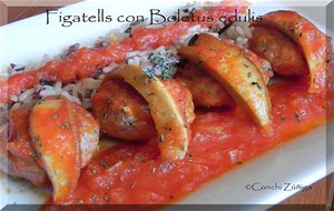 Figatells En Salsa Con Boletus Edulis
