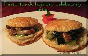 Pastelitos De Hojaldre, Calabacín Y Setas
