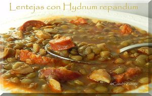 Lentejas Con Hydnum Repandum
