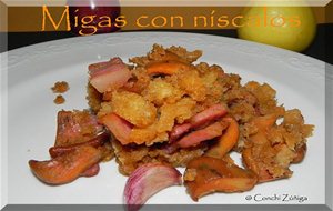 Migas Con Níscalos
