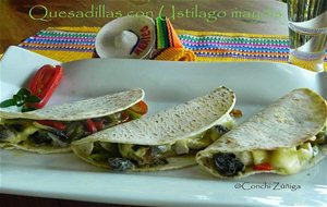 Quesadillas Con Ustilago Maydis
