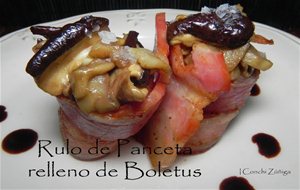 Rulo De Panceta Relleno De Boletus
