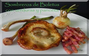 Sombreros De Boletus Con Verduras Y Panceta
