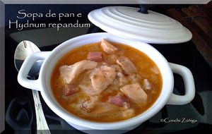 Sopa De Pan E Hydnum Repandum
