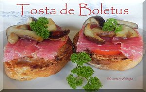 Tosta De Jamón Y Boletus

