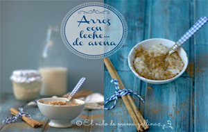 Arroz Con Leche....de Avena (vegano)
