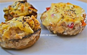 Champiñones Rellenos De Tres Formas, Con Atun, Con Pollo Y Con Verduras
