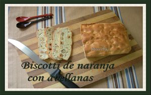 Biscotti De  Naranja Con Avellanas
