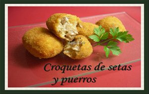 Croquetas De Setas Y Puerros
