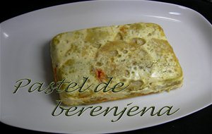 Pastel De Berenjena
