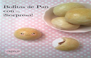 Bolitas De Pan Con... &#161;sorpresa! ( Preñaos)
