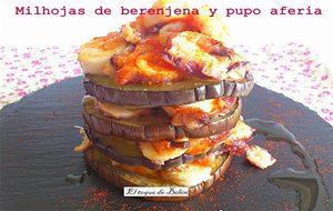 Milhojas De Berenjena Con Pulpo Aferia 
