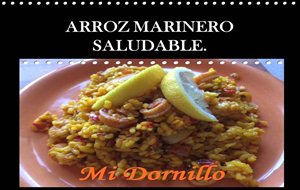 Sencillo Arroz Marinero. 
