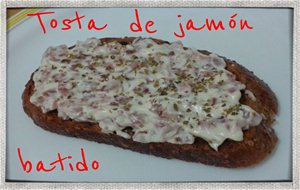 Tosta De Jamón Batido
