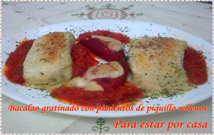 Bacalao Gratinado Con Pimientos De Piquillo Rellenos
