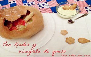 Pan Kinder Y Vinagreta De Queso
