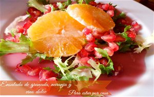 Ensalada De Granada, Naranja Y Vino Dulce
