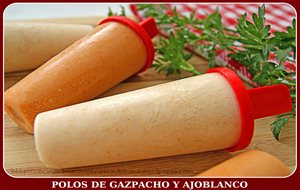 Polos De Gazpacho Y Ajoblanco