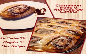 Cinnamon Rolls O Rollitos De Canela
