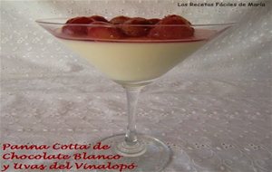 Panna Cotta De Chocolate Blanco Y Uvas Del Vinalopó
