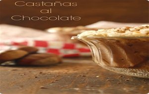 Crema De Castañas Al Chocolate
