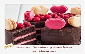 Tarta De Chocolate Y Frambuesa Con Macarons
