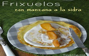 Frixuelos Con Manzana A La Sidra
