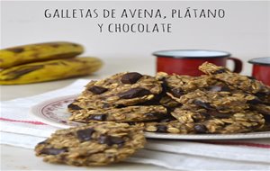 Galletas De Avena, Plátano Y Chocolate
