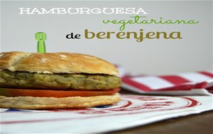 Hamburguesas Vegetarianas De Berenjena
