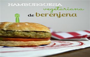 Hamburguesas Vegetarianas De Berenjena
