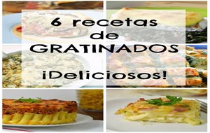 6 Recetas De Gratinados &#161;deliciosos!
