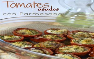 Tomates Asados Con Parmesano
