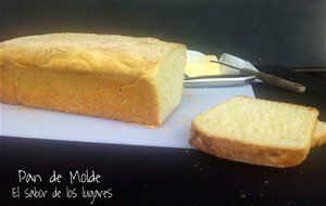 Pan De Molde Casero (thermomix).
