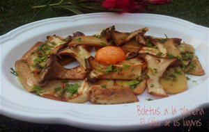 Boletus A La Plancha Con Aceite De Ajo Y Perejil.
