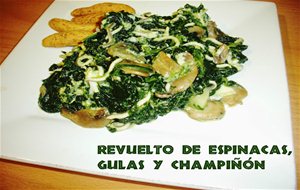Revuelto De Espinacas, Gulas Y Champiñón
