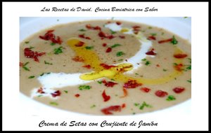 Crema De Setas Con Crujiente De Jamón
