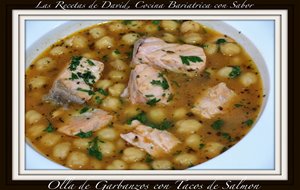 Olla  De Garbanzos Con Tacos De Salmon. 
