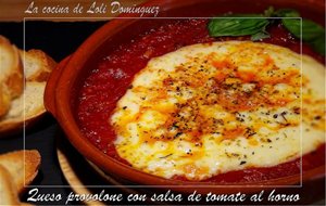 Queso Provolone Con Salsa De Tomate Al Horno
