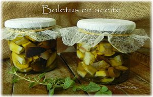 Conservar Setas: Boletus En Aceite
